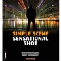 Cover: Simple Scene Sensational Shot - Ilex