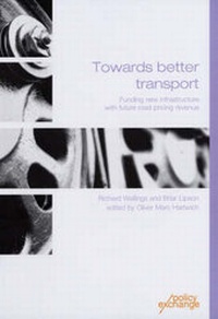 Enlarge image Cover: Towards Better Transport - Policy Exchange