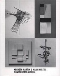 Enlarge image Cover: Kenneth Martin and Mary Martin - Camden Arts Centre