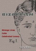 Cover: Bizarrism - Headpress