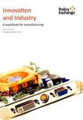 Cover: Innovation and Industry - Policy Exchange