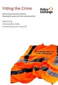 Cover: Fitting the Crime - Policy Exchange