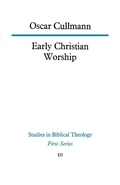 Cover: Early Christian Worship - SCM Press