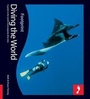 Cover: Diving The World Footprint Activity & Lifestyle Guide - Footprint Travel Guides