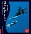 Cover: Diving The World Footprint Activity & Lifestyle Guide - Footprint Travel Guides