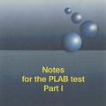 Cover: The Notes for the PLAB Test Part 1 - Education Service International