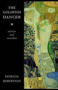 Enlarge image Cover: The Goldfish Dancer - Biblioasis