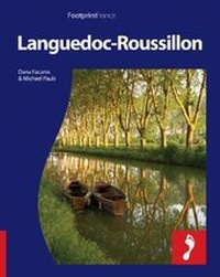 Enlarge image Cover: Languedoc Roussillon Footprint Full-Colour Guide - Footprint Travel Guides