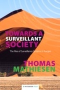 Cover: Towards a Surveillant Society - Waterside Press