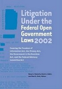 Enlarge image Cover: Litigation Under the Federal Open Government Laws (Foia) 2002 - EPIC
