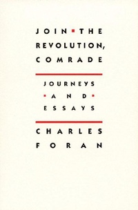 Abbildung von: Join the Revolution, Comrade - Biblioasis