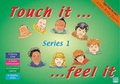 Cover: Touch it, Feel it - Featherstone Education Ltd