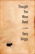 Cover: Thought You Were Dead - Biblioasis