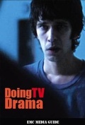Cover: Doing TV Drama - English & Media Centre