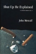 Cover: Shut Up He Explained - Biblioasis