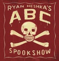 Cover: Ryan Heshka's ABC Spookshow - Simply Read Books