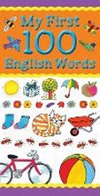 Cover: My First 100 English Words - b small publishing limited