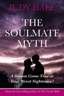 Cover: The Soulmate Myth - Flying Horse Books