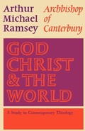 Cover: God, Christ and the World - SCM Press