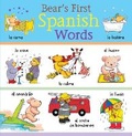 Cover: Bear's First Spanish Words - b small publishing limited