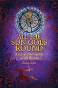 Cover: All the Sun Goes Round - Wessex Astrologer Ltd