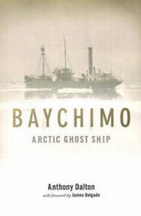Enlarge image Cover: Baychimo - Heritage House Publishing Co Ltd