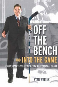 Enlarge image Cover: Off the Bench and into the Game - Heritage House Publishing Co Ltd