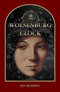 Cover: The Wolsenburg Clock - Thistledown Press