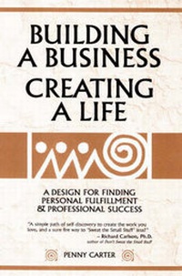 Enlarge image Cover: Building a Business - Creating a Life - Spirit Press, U.S.