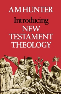 Enlarge image Cover: Introducing New Testament Theology - SCM Press