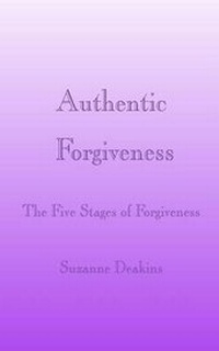 Enlarge image Cover: Authentic Forgiveness - Spirit Press
