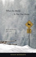 Cover: When the World Is Not Our Home - Thistledown Press