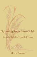 Cover: Spinning Straw Into Gold - One Spirit Press