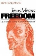 Cover: Jesus Means Freedom - SCM Press