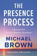 Cover: The Presence Process - Namaste Publishing Inc.