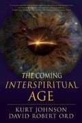 Cover: The Coming Interspiritual Age - Namaste Publishing Inc.