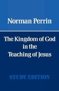Cover: The Kingdom of God in the Teaching of Jesus - SCM Press