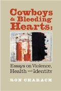Cover: Cowboys and Bleeding Hearts - Wolsak and Wynn
