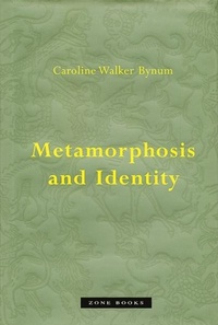 Enlarge image Cover: Metamorphosis and Identity - Zone Books