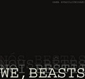 Cover: We, Beasts - Wolsak and Wynn