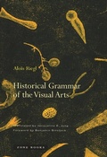 Cover: Historical Grammar of the Visual Arts - Zone Books