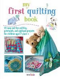 Enlarge image Cover: My First Quilting Book - CICO Books