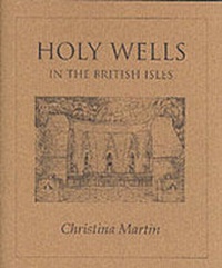 Enlarge image Cover: Holy Wells of the British Isles - Wooden Books