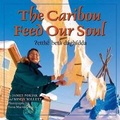 Cover: The Caribou Feed Our Soul - Fifth House Publishers