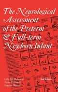 Cover: Neurological Assessment of the Preterm and Fullterm Newborn Infant - Mac Keith Press
