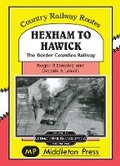 Cover: Hexham to Hawick - Middleton Press