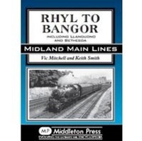 Enlarge image Cover: Rhyl to Bangor - Middleton Press