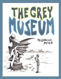 Cover: The Grey Museum - Conundrum Press