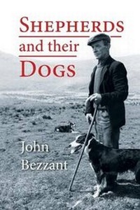 Abbildung von: Shepherds and Their Dogs - Merlin Unwin Books