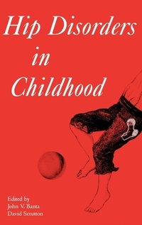 Abbildung von: Hip Disorders in Childhood - Mac Keith Press